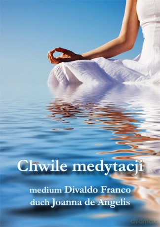 Chwile medytacji - Divaldo Franco [KSIĄŻKA]