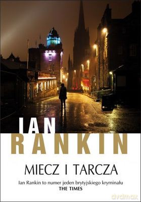 Miecz I Tarcza - Ian Rankin [KSIĄŻKA]