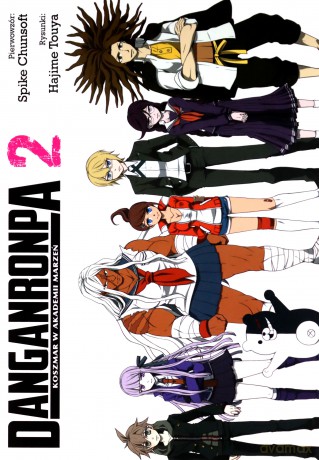 Danganronpa. Koszmar w Akademii Marzeń (Tom 2) - Hajime Touya, Spike Chunsoft [KOMIKS]