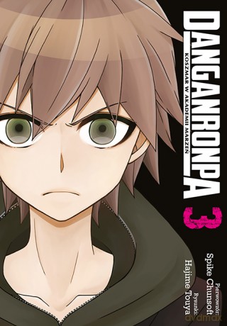 Danganronpa. Koszmar w Akademii Marzeń (Tom 3) - Hajime Touya, Spike Chunsoft [KOMIKS]