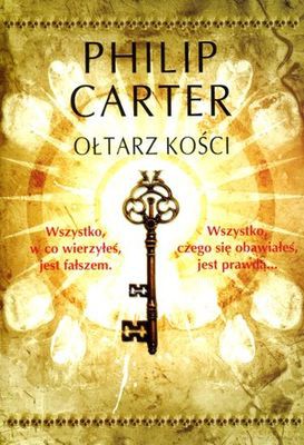 Ołtarz Kości - Philip Carter [KSIĄŻKA]