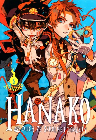 Hanako, duch ze szkolnej toalety (Tom 6) - AidaIro [KOMIKS]