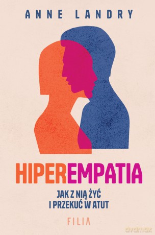 Hiperempatia - Anne Landry [KSIĄŻKA]
