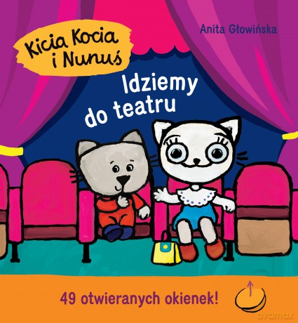 Idziemy do teatru. Kicia Kocia i Nunuś - Anita Głowińska [KSIĄŻKA]