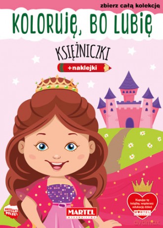 Księżniczki. Koloruję, bo lubię - Natasza Korpik [KSIĄŻKA]