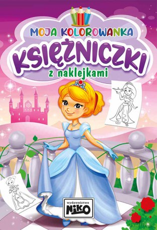 Księżniczki. Moja kolorowanka z naklejkami - Artur Rajch [KSIĄŻKA]