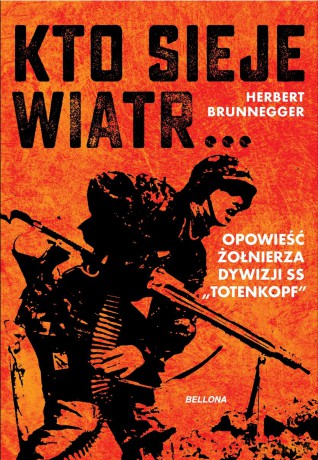 Kto sieje wiatr - Herbert Brunnegger [KSIĄŻKA]