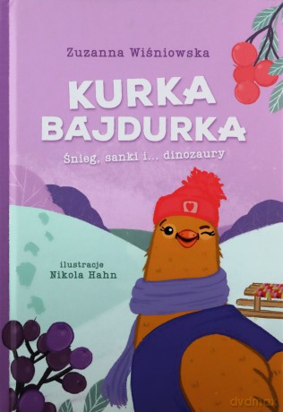 Kurka Bajdurka - Zuzanna Wiśniowska [KSIĄŻKA]