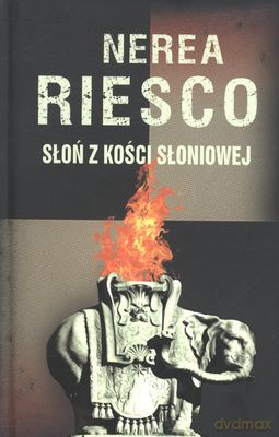 Słoń Z Kości Słoniowej Tw - Nerea Riesco [KSIĄŻKA]