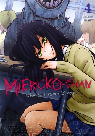 Mieruko-chan. Dziewczyna, która widzi więcej (Tom 4) - Tomoki Izumi [KOMIKS]