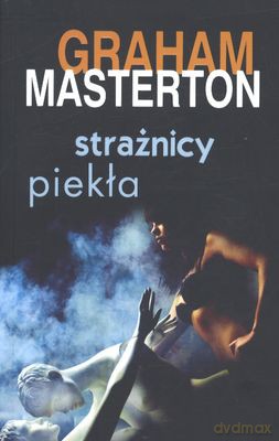 Strażnicy Piekła - Graham Masterton [KSIĄŻKA]