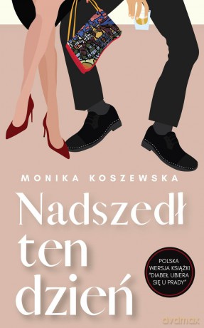Nadszedł ten dzień. Maria (Tom 2) - Monika Koszewska [KSIĄŻKA]