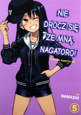 Nie drocz się ze mną, Nagatoro! (Tom 5) - Nanashi [KOMIKS]