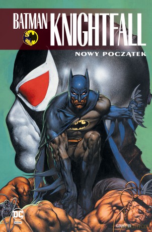 Nowy początek. Batman Knightfall (Tom 5) [KOMIKS]