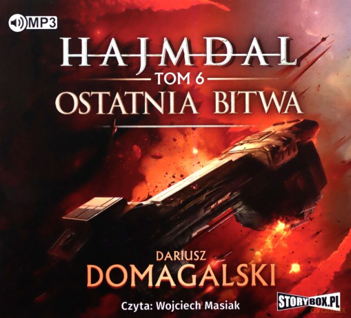 Ostatnia bitwa. Hajmdal (Tom 6) - Dariusz Domagalski [AUDIOBOOK]