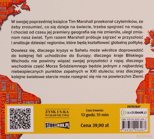 Potęga geografii, czyli jak będzie wyglądał w przyszłości nasz świat - Tim Marshall [AUDIOBOOK]