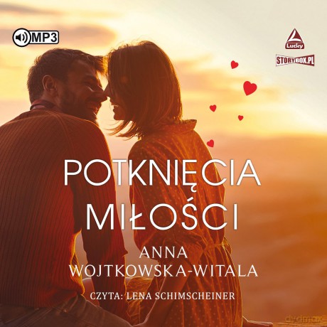 Potknięcia miłości - Anna Wojtkowska-Witala [AUDIOBOOK]