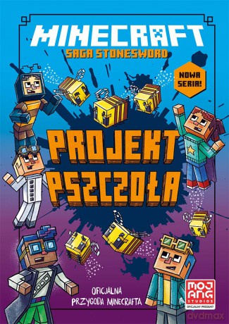 Projekt pszczoła. Saga Stonesword (Tom 4) Minecraft - Nick Eliopulos [KSIĄŻKA]