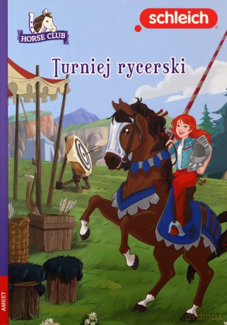 SCHLEICH Horse Club Turniej rycerski LBWS-8413 - Emma Walden [KSIĄŻKA]