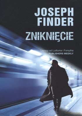 Zniknięcie - Joseph Finder [KSIĄŻKA]