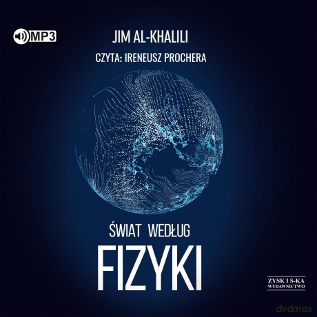 Świat według fizyki - Jim Al-Khalili [AUDIOBOOK]