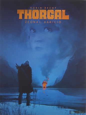 Thorgal. Saga. Żegnaj, Aaricio. Thorgal. Saga - Robin Recht [KOMIKS]