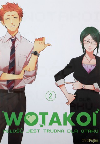 Wotakoi. Miłość jest trudna dla otaku (Tom 2) - Fujita [KOMIKS]