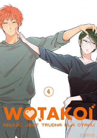 Wotakoi. Miłość jest trudna dla otaku (Tom 4) - Fujita [KOMIKS]