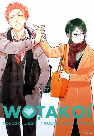 Wotakoi. Miłość jest trudna dla otaku (Tom 7) - Fujita [KOMIKS]