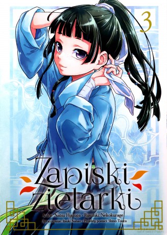 Zapiski zielarki (Tom 3) - Ikki Nanao, Natsu Hyuuga, Nekokurage [KOMIKS]