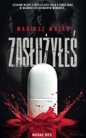 Zasłużyłeś - Mariusz Matan [KSIĄŻKA]