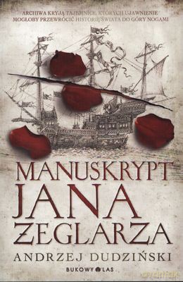 Manuskrypt Jana Żeglarza - Andrzej Dudziński [KSIĄŻKA]
