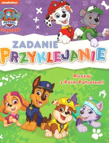 Psi patrol- Zadanie przyklejanie- Ruszaj [KSIĄŻKA]