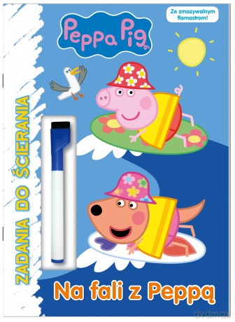 Świnka Peppa- Zadania do ścierania- Na fali [KSIĄŻKA]