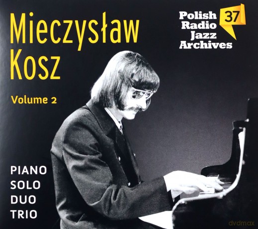 Mieczysław Kosz: Mieczysław Kosz  vol. 2 - Polish Radio Jazz Archives vol. 37 [CD]