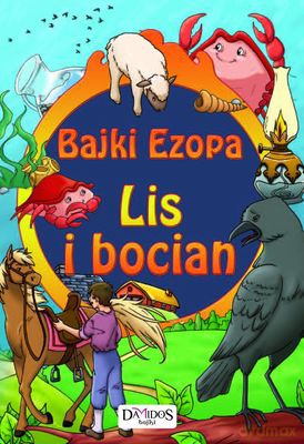 Bajki Ezopa Lis I Bocian Tw [KSIĄŻKA]