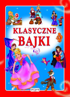 Klasyczne Bajki Tw [KSIĄŻKA]