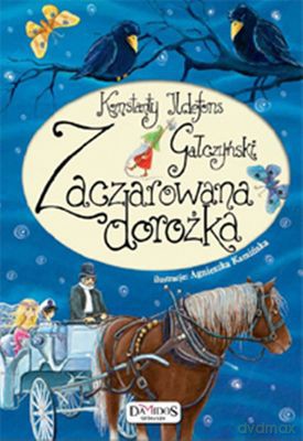 Zaczarowana Dorożka Tw - Konstanty Ildefons Gałczyński [KSIĄŻKA]