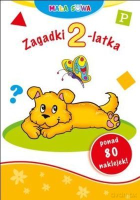 Zagadki 2-Latka Mała Sowa [KSIĄŻKA]