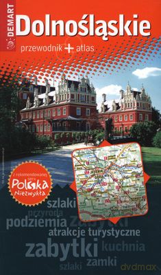 Dolnośląskie Przewodnik + Atlas [KSIĄŻKA]