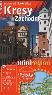 Kresy Zachodnie Przewodnik + Atlas [KSIĄŻKA]