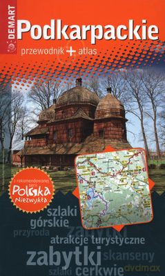 Podkarpackie Przewodnik + Atlas [KSIĄŻKA]