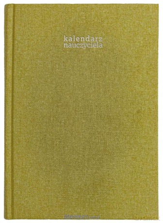 Kalendarz nauczyciela 2023/24 A5 tygodniowy Len seledynowy [KALENDARZ]