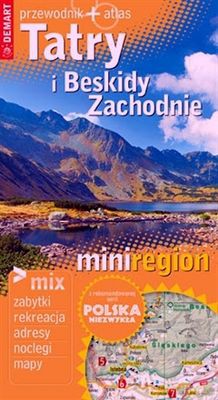Tatry I Beskidy Zachodnie Przewodnik + Atlas [KSIĄŻKA]