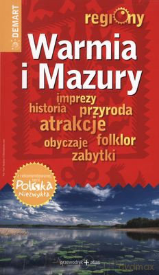 Warmia I Mazury Przewodnik + Atlas [KSIĄŻKA]