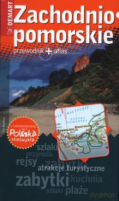 Zachodnio Pomorskie Przewodnik + Atlas [KSIĄŻKA]