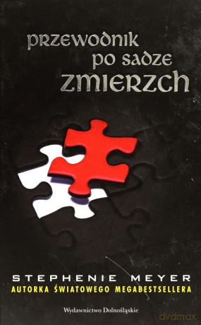 Przewodnik Po Sadze Zmierzch Tw - Stephenie Meyer [KSIĄŻKA]