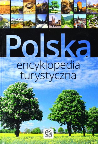 Polska Encyklopedia Turystyczna Imagine Tw [KSIĄŻKA]