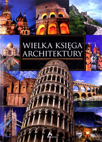 Wielka Księga Architektury Tw [KSIĄŻKA]