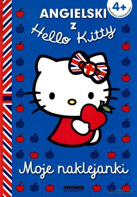 Angielski Z Hello Kitty Moje Naklejanki 4 Lata [KSIĄŻKA]